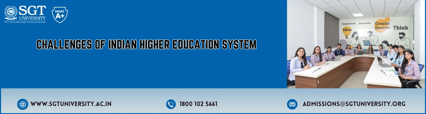 Challenges of Indian Higher Education System