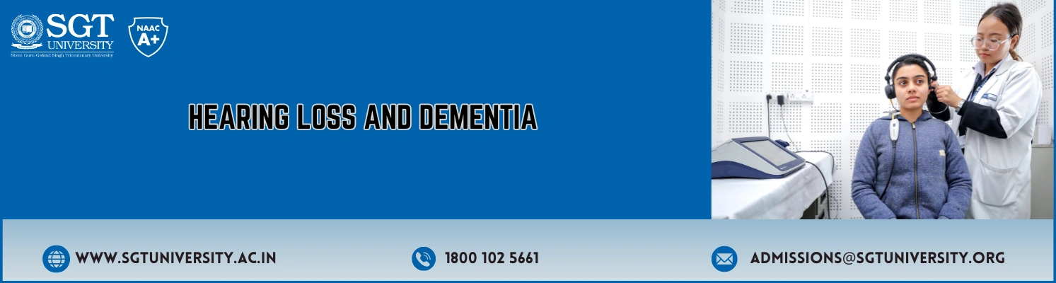 HEARING LOSS AND DEMENTIA