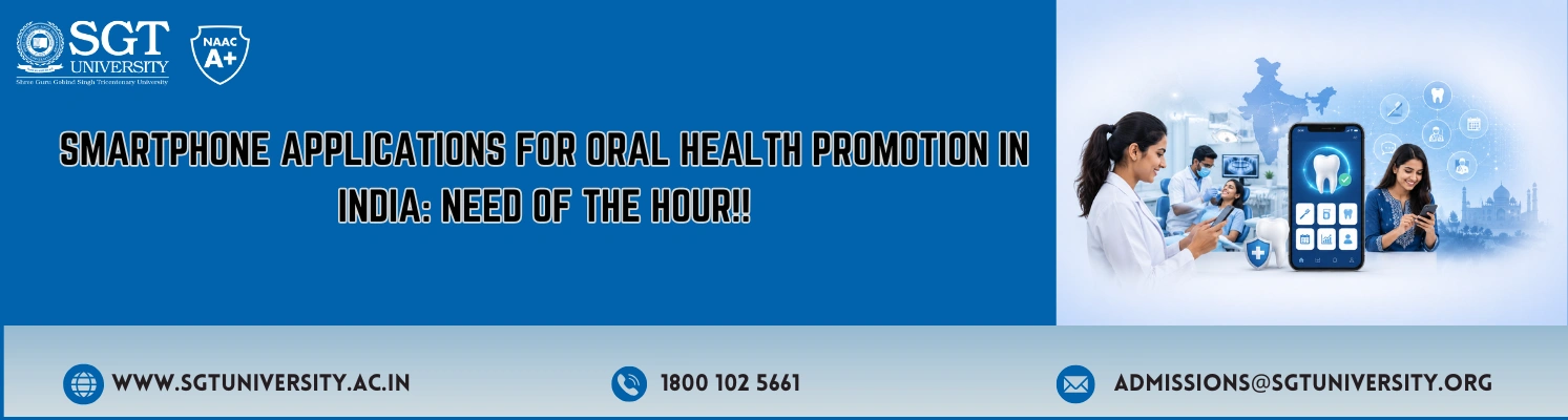 Smartphone applications for oral health promotion in India: Need of the Hour!!
