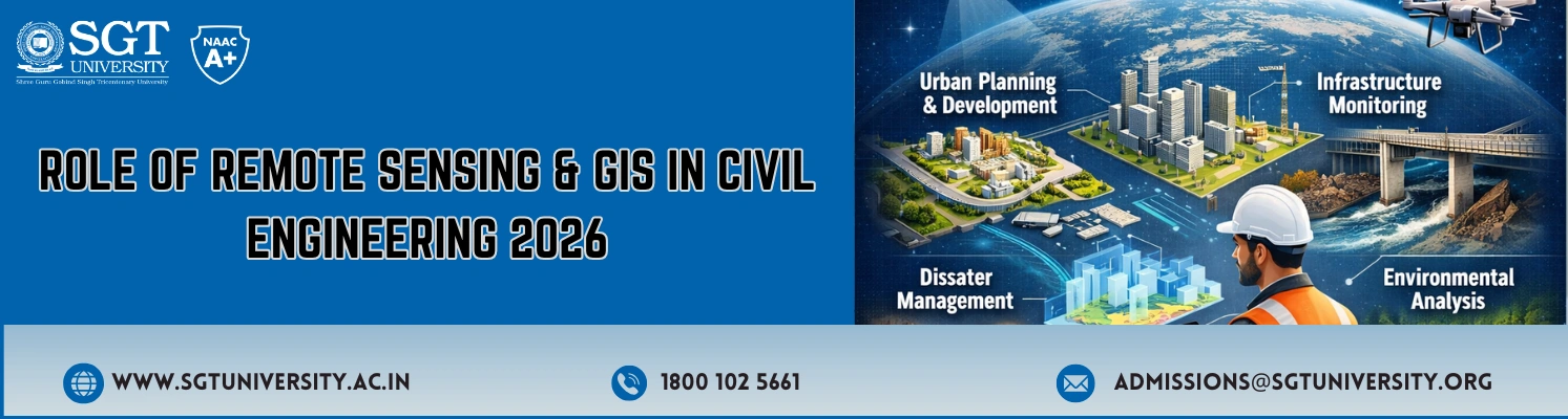 Remote Sensing and GIS in Civil Engineering 2026