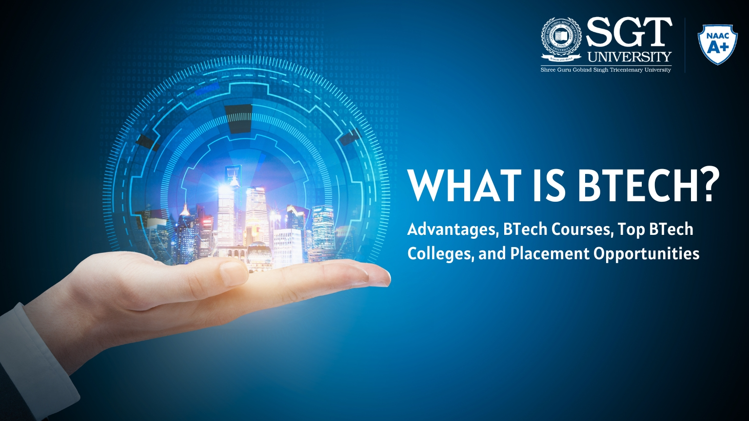 What is BTech? Advantages, Courses, BTech Colleges, and Placement Opportunities