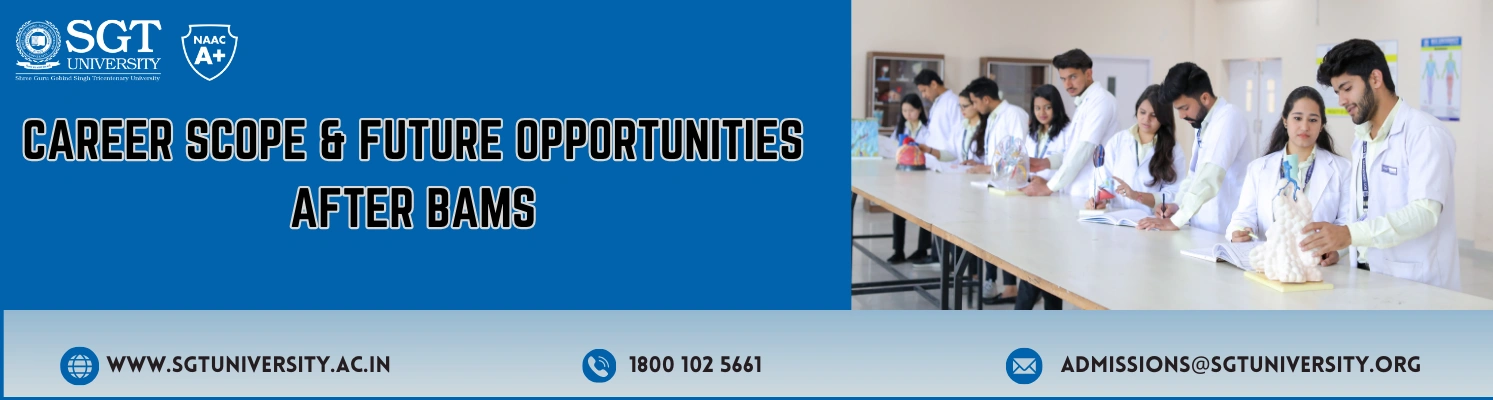 Career Scope & Future Opportunities After BAMS