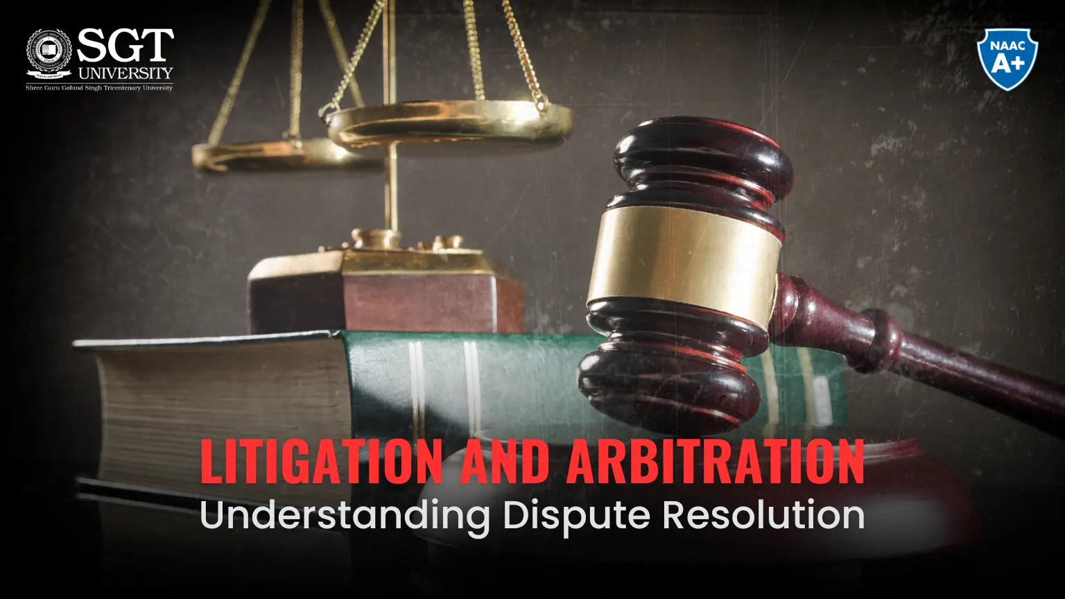 Litigation and Arbitration: Understanding Dispute Resolution