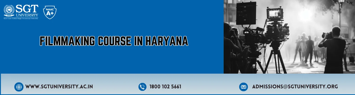 Filmmaking Course in Haryana – Build Your Career in Film & Media Industry