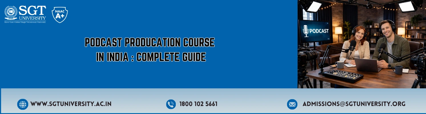 Podcast Production Course in India: Complete Guide for 2026