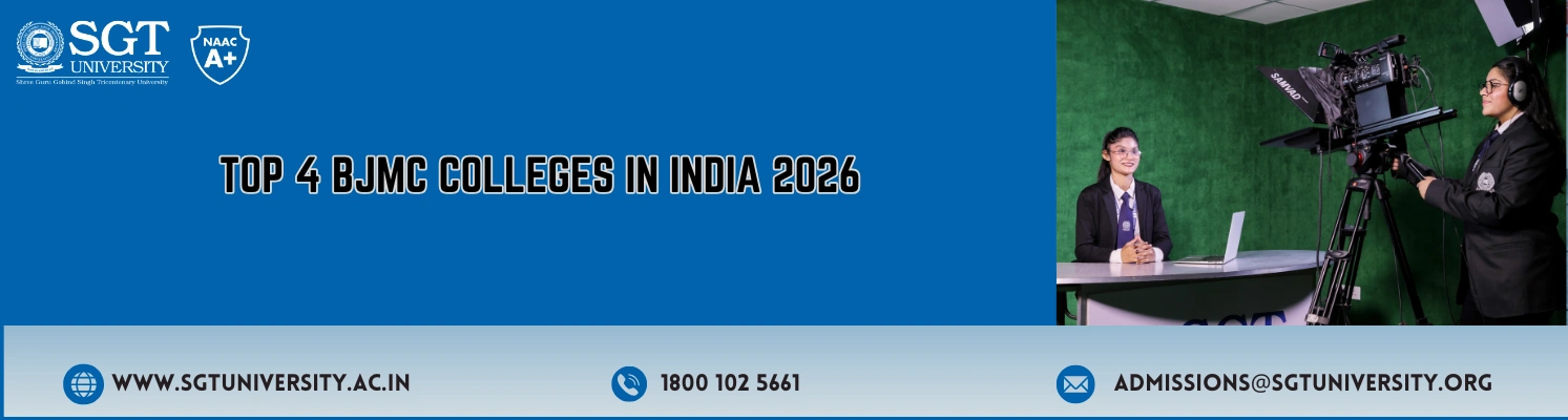 Top 4 BJMC Colleges in India 2026