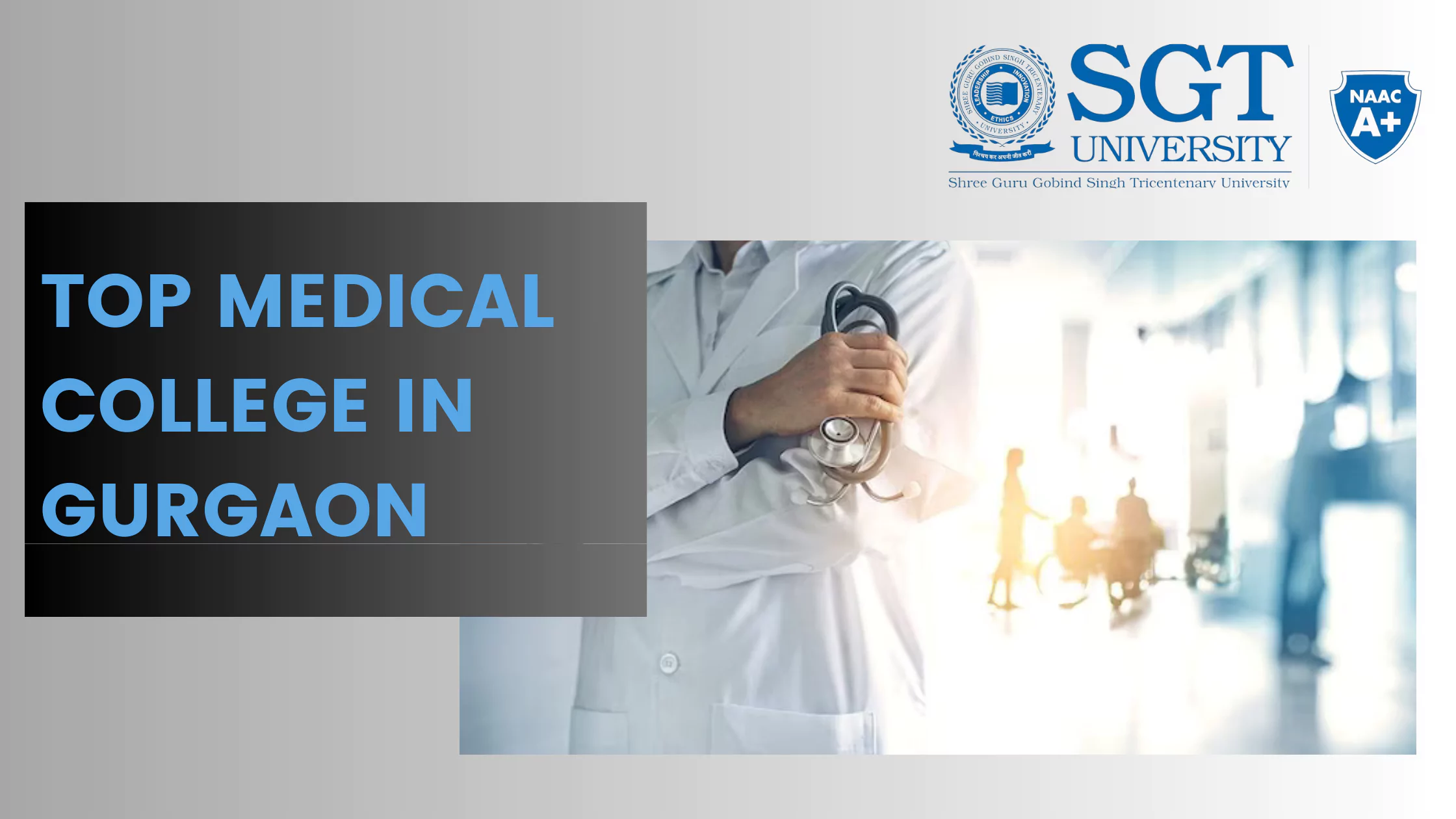 Top Medical College in Gurgaon: Premier MBBS, Masters, and PhD Programs