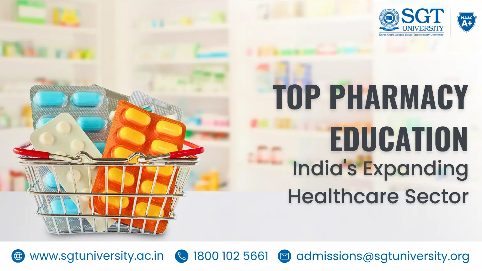 Top Pharmacy Education in India's Expanding Healthcare Sector - SGT University