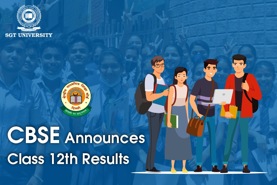 CBSE Class 12th Results Announced: What’s Next? SGT University Welcomes You!
