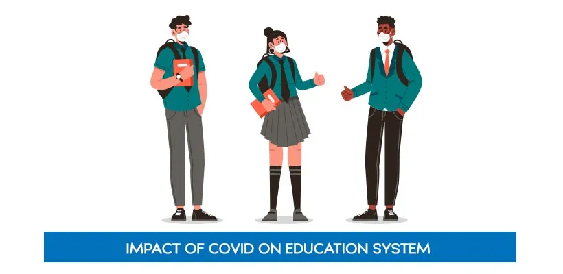 Impact of Covid on Education System