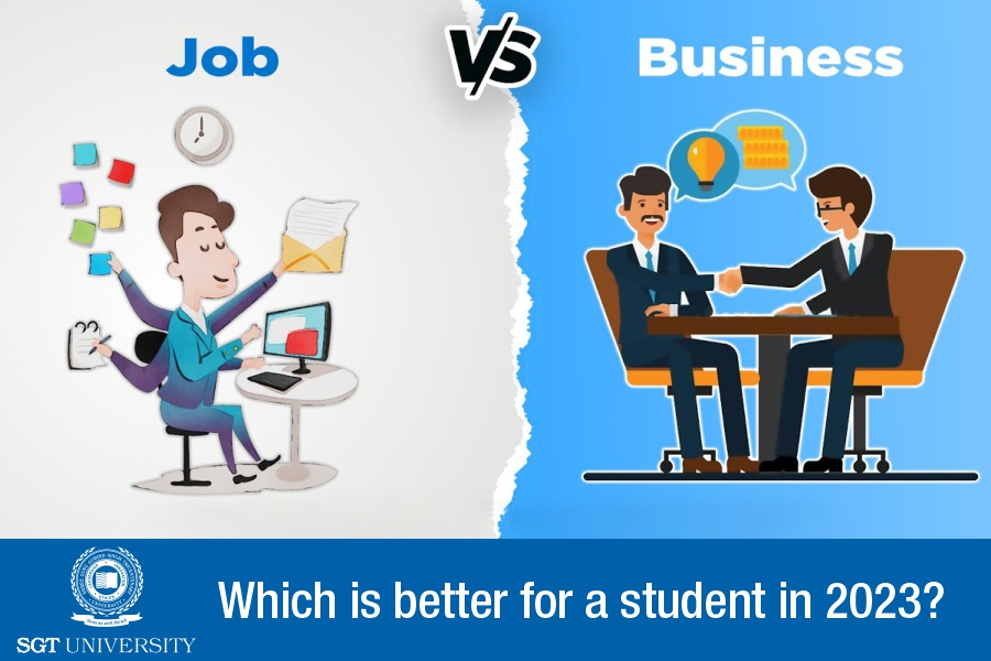 Job vs Business – Which is better for a student in 2023?