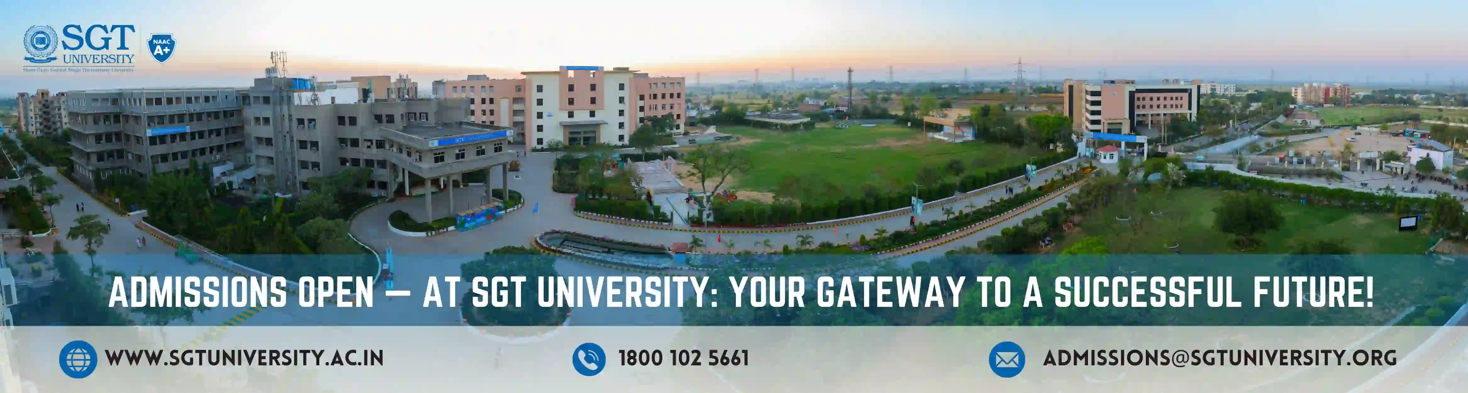 Admissions Open At SGT University: Your Gateway to a Successful Future!