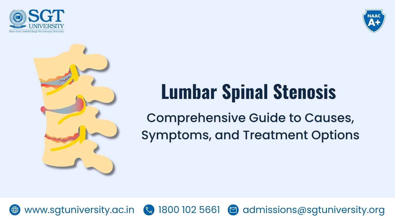 Lumbar Spinal Stenosis - What More You Need to Know!