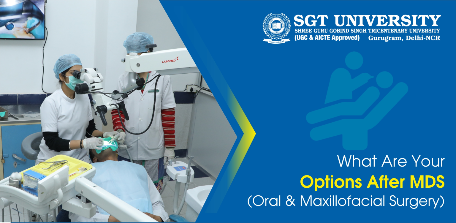 What Are Your Options After MDS (Oral & Maxillofacial Surgery)