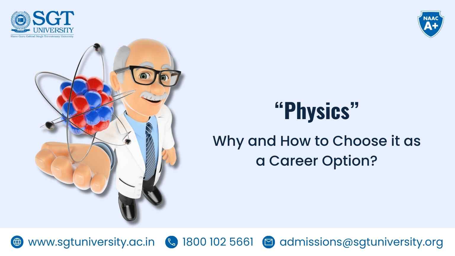 Physics: Why and How to Choose it as a Career Option?