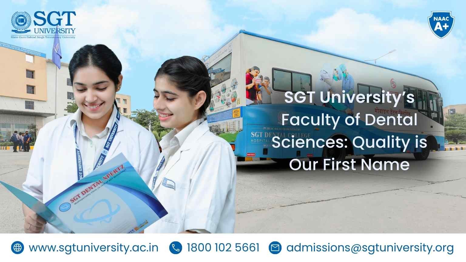 SGT University’s Faculty of Dental Sciences: Quality is Our First Name