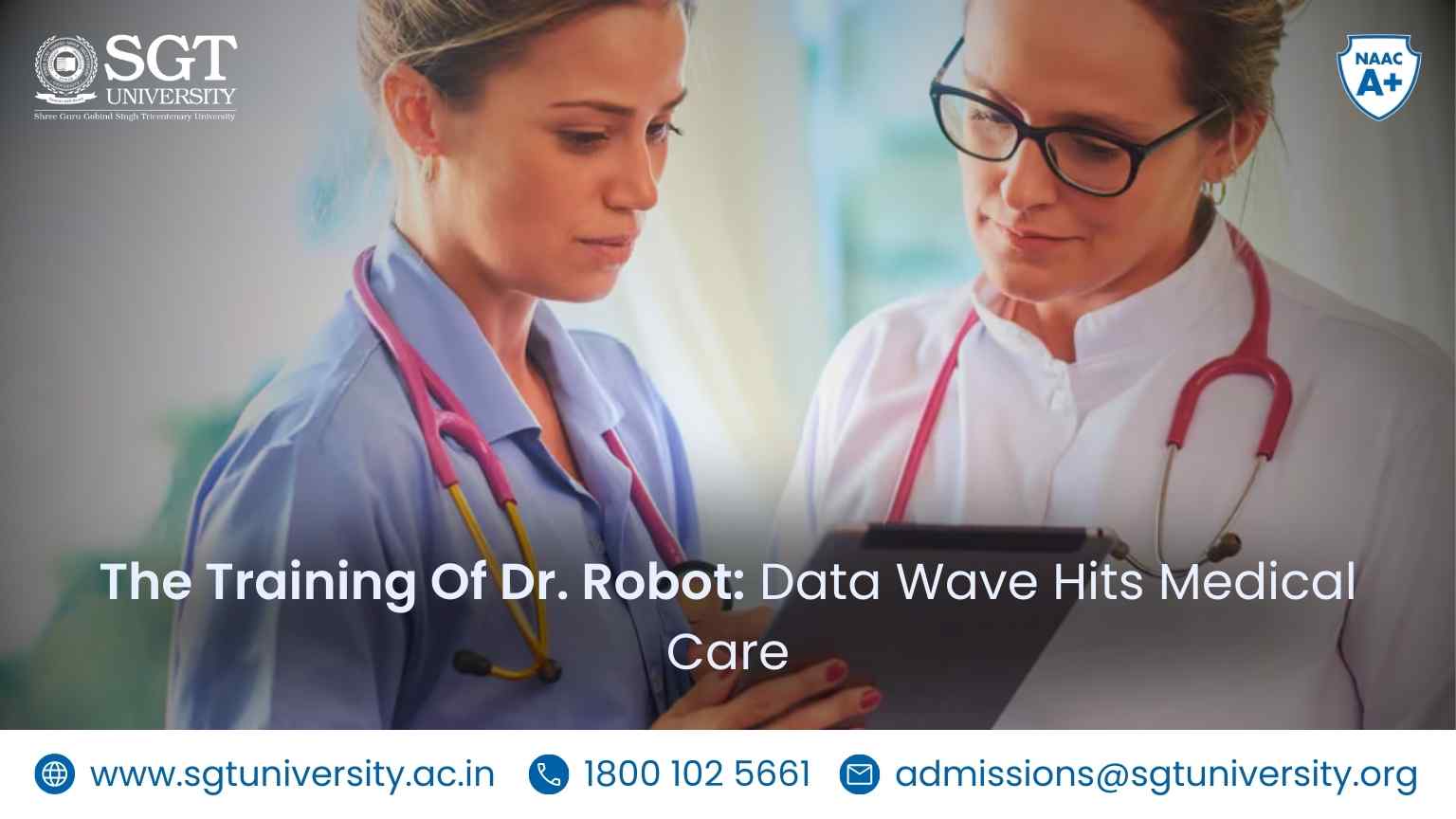 The Training Of Dr. Robot: Data Wave Hits Medical Care