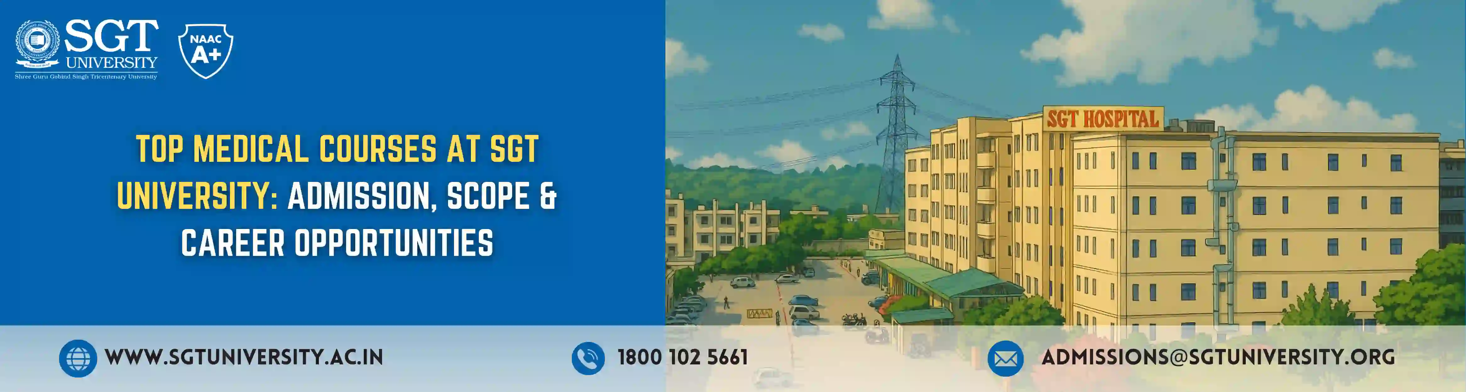 Top Medical Courses at SGT University: Admission, Scope & Career Opportunities